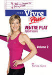 VENTRE PLAT Volume 2 - Spécial fessiers - avec Karine Larose
